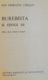 BUREBISTA SI EPOCA SA de ION HORATIU CRISAN , 1977