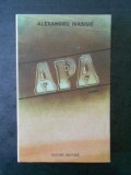 ALEXANDRU IVASIUC - APA