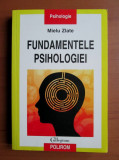 Mielu Zlate - Fundamentele psihologiei