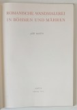 ROMANISCHE WANDMALEREI IN BOHMEN UND MAHREN von JIRI MASIN , 1954
