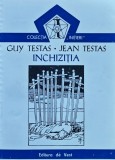 Inchiziția - 1993 - Guy Testas (W276)