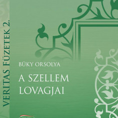 A szellem lovagjai - A Magyar Corvin-lánc, a Magyar Corvin-koszorú és a Magyar Corvin-díszjelvény kitüntetés története - Büky Orsolya