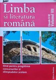 Limba și literatura rom&acirc;nă. Ghid pentru pregătirea concursurilor și olimpiadelor școlare: clasele V-VI, volumul VII - 2013 (W433)