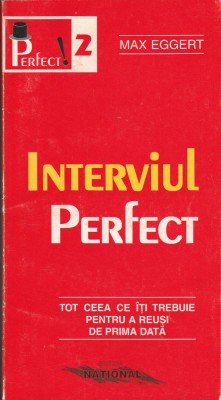 M. Eggert, Interviul perfect foto