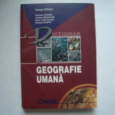 Dictionar de geografie umana - George Erdeli