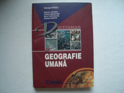 Dictionar de geografie umana - George Erdeli foto