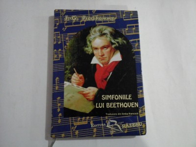 SIMFONIILE LUI BEETHOVEN - J.- G. PROD&amp;#039;HOMME foto