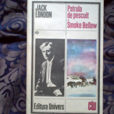 n6 Patrula de pescuit , Smoke Bellew - JACK LONDON