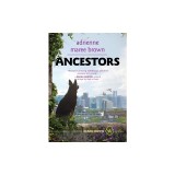 Ancestors: A Grievers Novel (Grievers Trilogy, Book 3)
