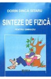 Sinteze de fizica pentru gimnaziu - Dorin Dinca Sitaru