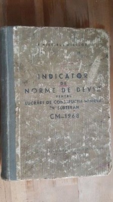 Indicator de norme de deviz pentru lucrari de constructii miniere in subteran foto