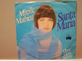 Mireille Mathieu - Santa Maria...(1976/Ariola/RFG) - VINIL Single &quot;7/NM