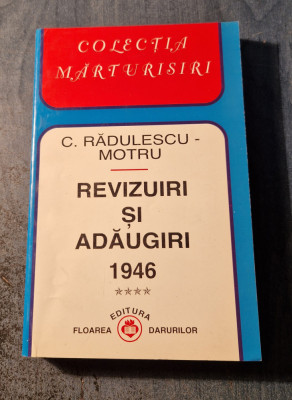 Colectia marturisiri revizuiri si adaugiri 1946 vol. 4 C. Radulescu Motru foto