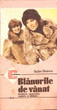 BLANURILE DE VANAT. RECOLTARE, CONSERVARE, ARGASIRE SI TABACIRE-VADIM NESTEROV-261694
