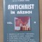 Antichrist &icirc;n război, vol. II - Florian G&acirc;rz