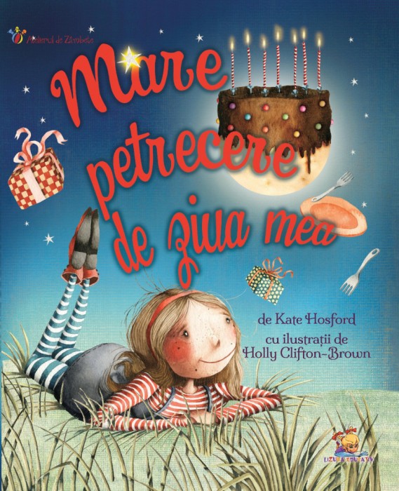 Mare petrecere de ziua mea &ndash; Kate Hosford