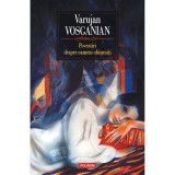 Povestiri despre oameni obisnuiti, Varujan Vosganian, Polirom