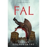 A fal - Adrian Goldsworthy