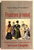 Frustrare si nesat personajul feminin in proza si teatrul lui Ion Luca Caragiale