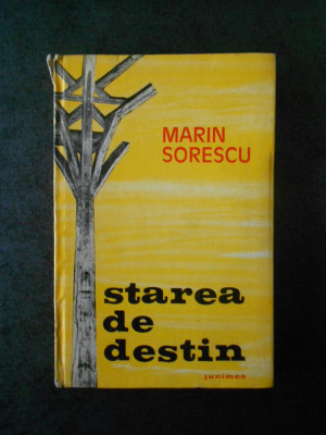 MARIN SORESCU - STAREA DE DESTIN (1976, Editie cartonata) foto