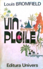 Vin ploile. Roman al Indiei moderne (Ed. Univers) foto