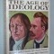 The Age of ideology : the 19th century philosophers /​ ed. by H.D. Aiken