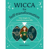 Wicca for Self-Transformation
