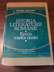 Istoria literaturii romane * epoca marilor clasici * foto