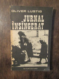 Jurnal &icirc;ns&acirc;ngerat - Oliver Lustig