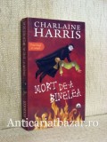 Mort de-a binelea - Charlaine Harris