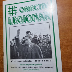 revista obiectiv legionar iulie-august 2004-corespondenta horia sima