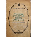 Ioan Gr. Bogdan - Proverbe si cugetari despre omenie (Editia: 1975)