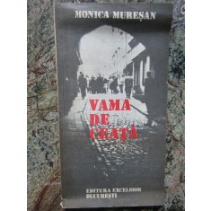 Vama de ceata - Monica Muresan