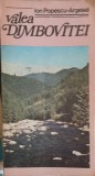 Valea Dambovitei (Harta) - Ion Popescu Argesel, 1986, Itinerare Turistice, Geografie, Ghid Turistic