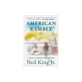 American Ramble: A Walk of Memory and Renewal