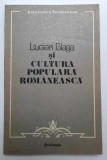 Lucian Blaga si cultura populara romaneasca - Alexandru Teodorescu