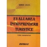 Evaluarea intreprinderii turistice. Curs universitar
