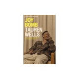 Joy Bomb: Unleash Jesus's Explosive Joy for an Extraordinary Life