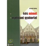 444 n&eacute;met nyelvtani gyakorlat - Dr. Scheibl Gy&ouml;rgy