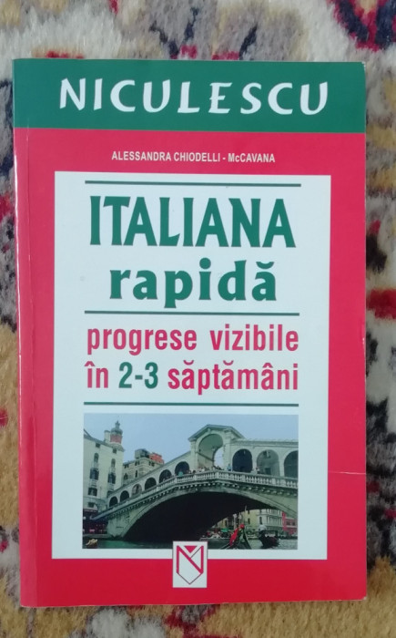 myh 31s - A Chiodelli - Italiana rapida - progrese vizibile in 2 - 3 saptamani