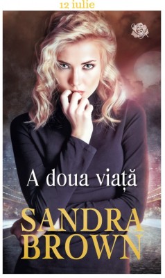 Sandra Brown - A doua viață foto