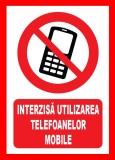 Placuta interzisa utilizarea telefoanelor mobile