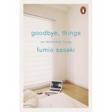 Goodbye, Things