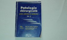 NICOLAE ANGELESCU - PATOLOGIE CHIRURGICALA pentru admitere in rezidentiat Vol.2 foto