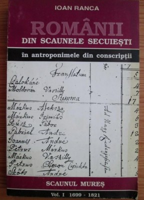 Romanii din scaunele secuiesti &amp;icirc;n antroponimele din conscripţii, vol. 1-2 foto