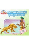 De ce are leopardul pete pe blanita? - Rudyard Kipling