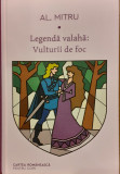 Vulturii de foc. Legenda Valaha 2, Alexandru Mitru