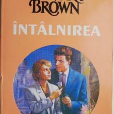 Intalnirea – Sandra Brown