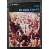 Emil Dumea - Teme de istorie a Bisericii (cu sublinieri)