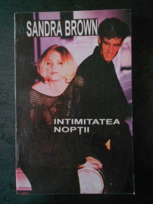 SANDRA BROWN - INTIMITATEA NOPTII foto